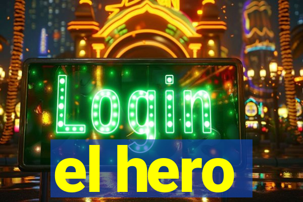 el hero